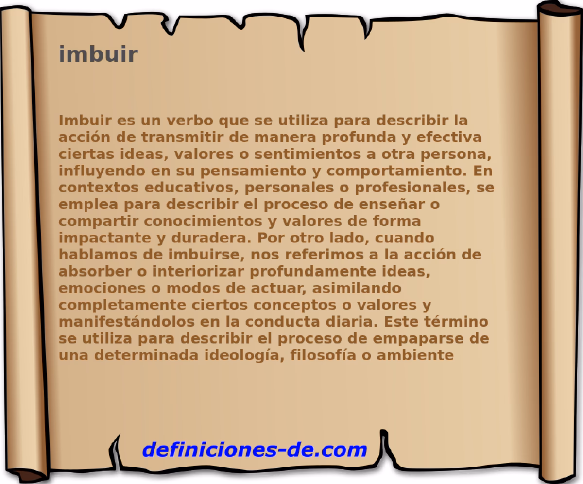 ¿Cuál es el significado de imbuido?