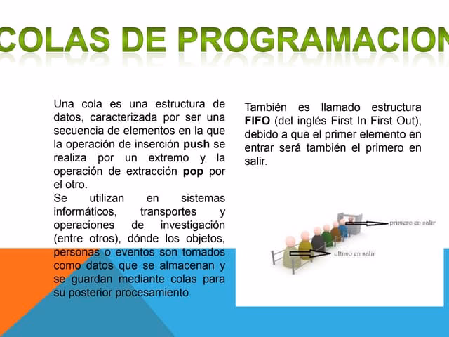 ¿Cuál es la importancia de las pilas y colas en la programación?