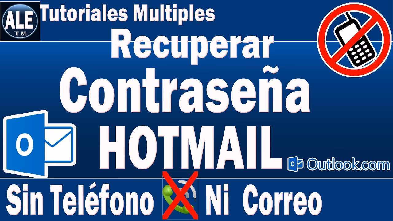 ¿Por qué es importante cambiar el Correo de recuperación de Hotmail?