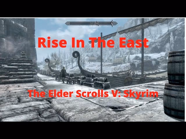 Is rise in the east a Skyrim quest?