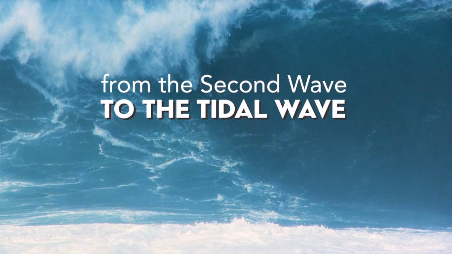 Who owns second wave?