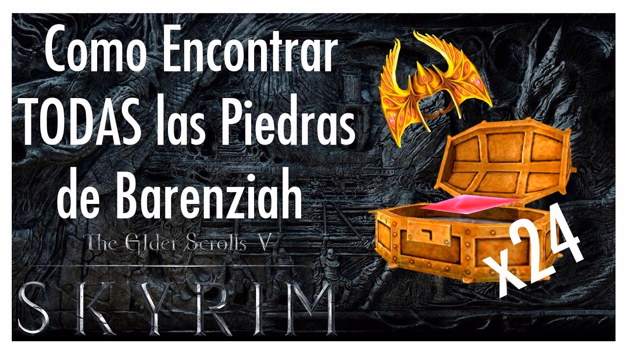 ¿Cómo encontrar las 23 piedras de barenziah?