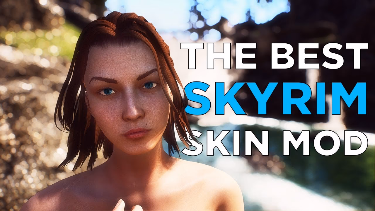 Which Skyrim skin do you use?