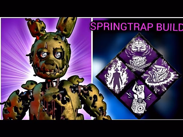 Is Springtrap a good killer in dBd?