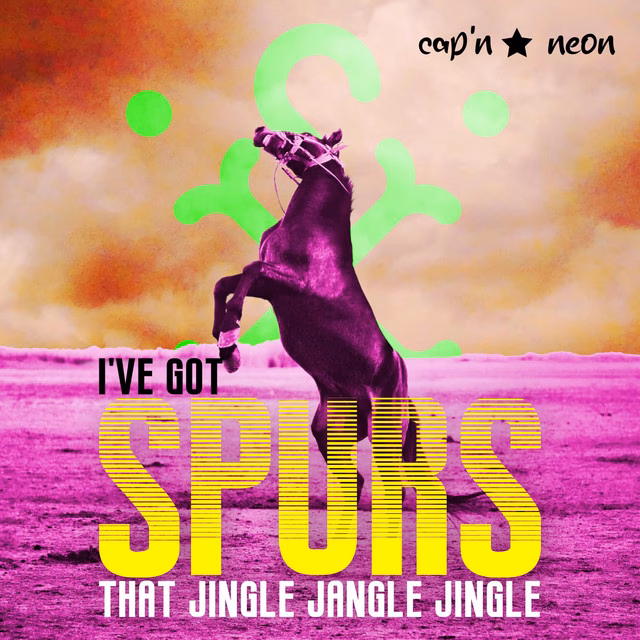 Who sang the song 'I've Got Spurs That Jingle'?