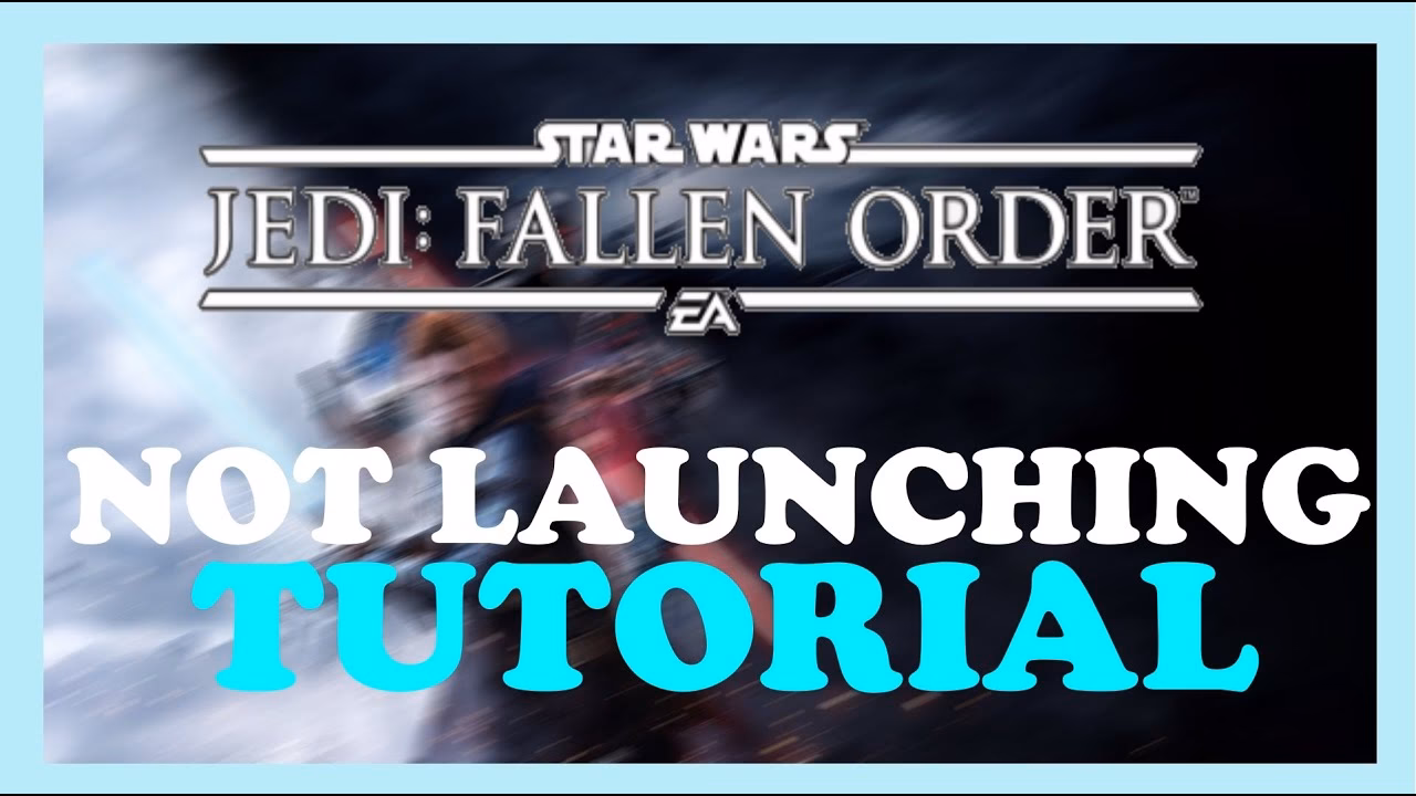 How to play Star Wars Jedi Fallen Order?