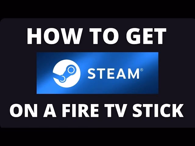 Does Steam Link work on Amazon Fire TV?