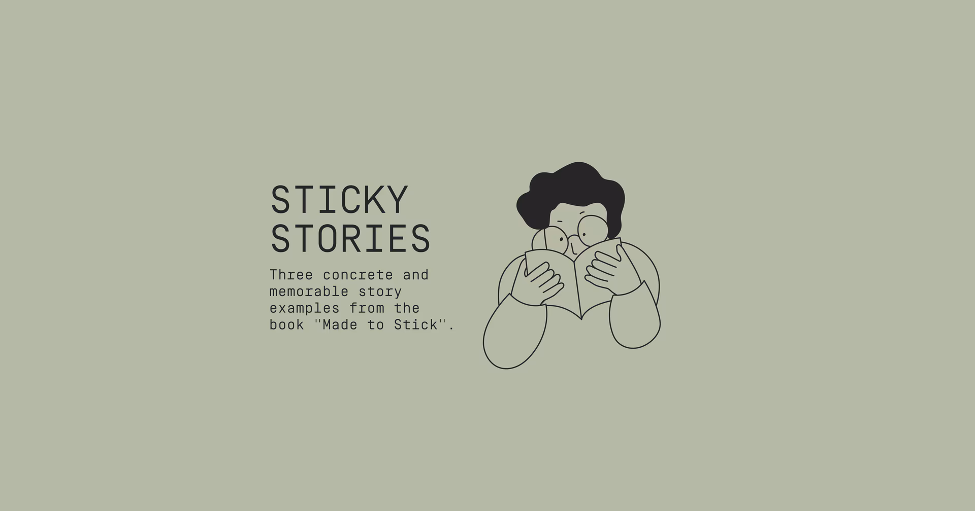 What is Sticky about?