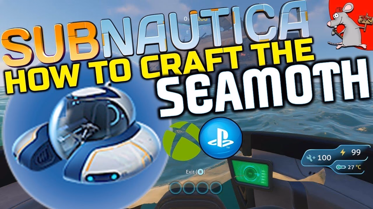 Why should you build a seamoth In Subnautica?