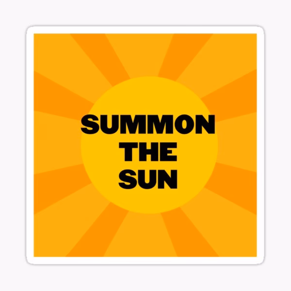 Why do people believe in the Sun Summoner?