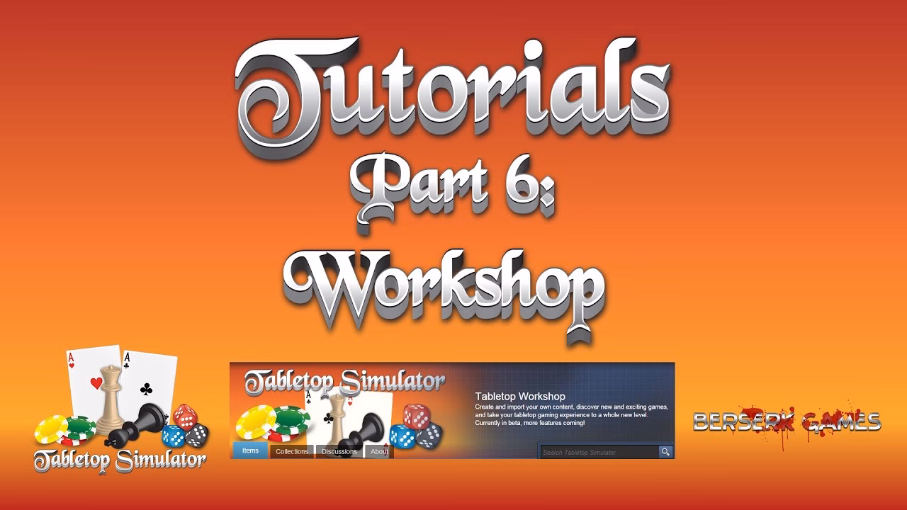 What is the tutorial series for Tabletop Simulator?