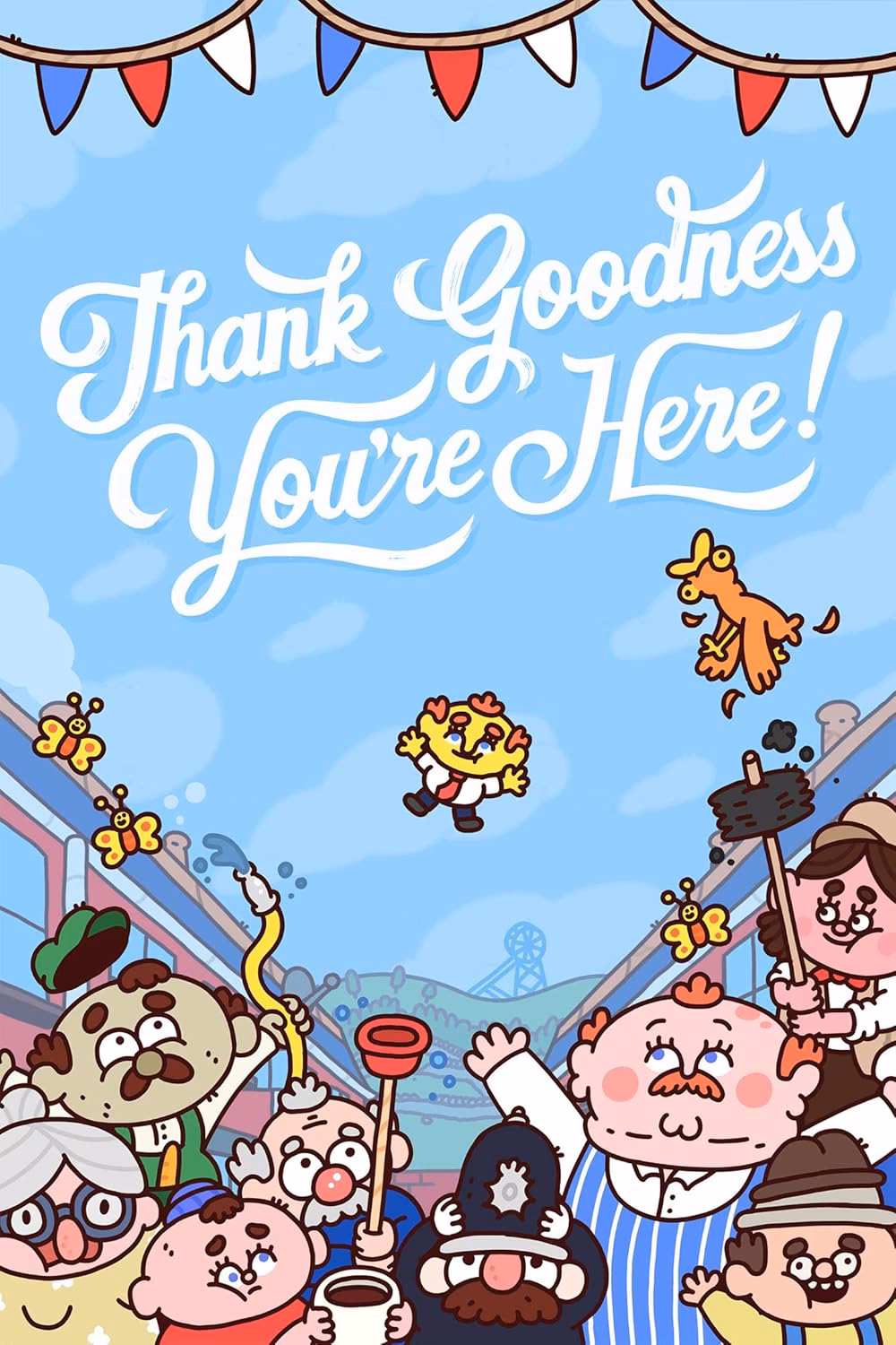 When did thank goodness You're Here Come Out?