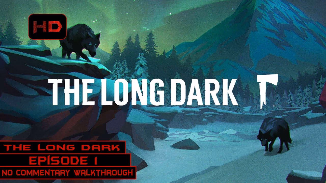 What's in the first episode of the long dark?