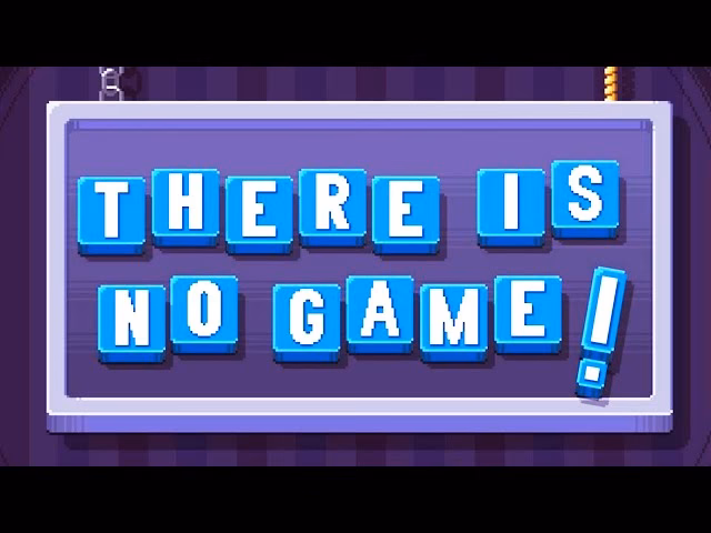 ¿Qué tipo de juego es There Is No Game?