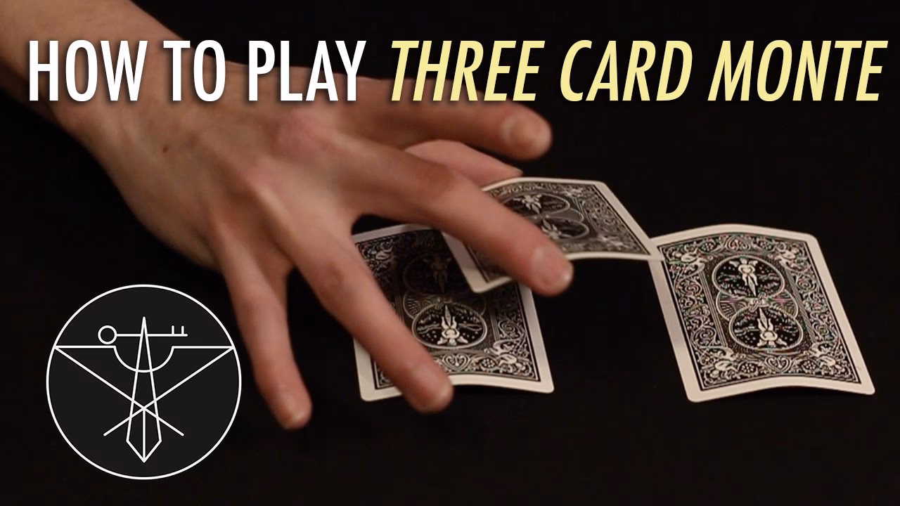 How do you play 3 Card Monte?