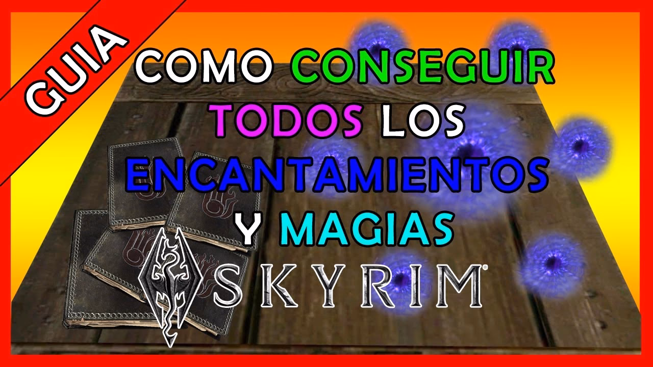 ¿Cuáles son los requisitos para encantar un objeto?