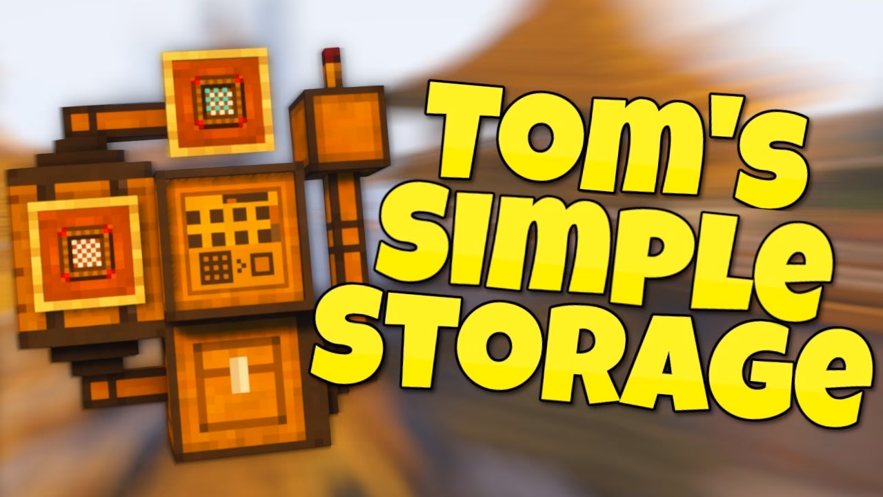 What is Tom's simple storage mod?