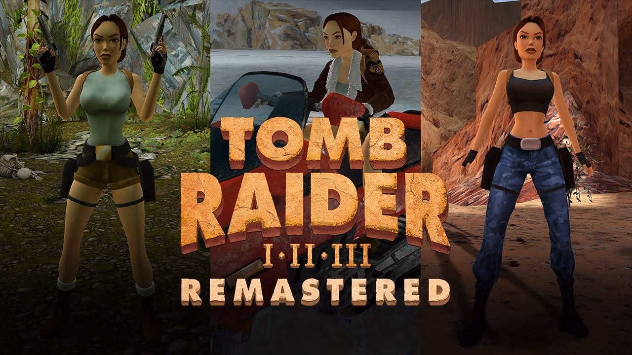 Is Tomb Raider I-III Remastered?