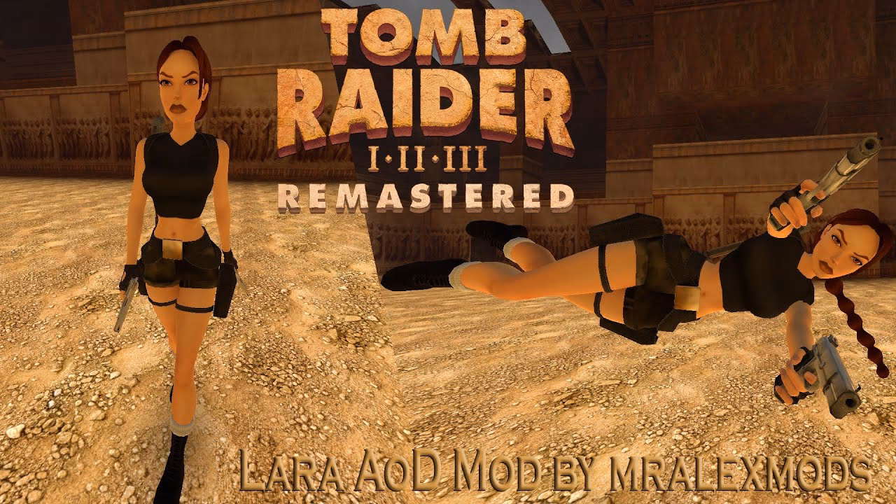 What is Tomb Raider remastered mod?
