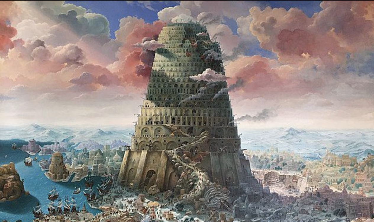 Why was the Tower of Babel built?