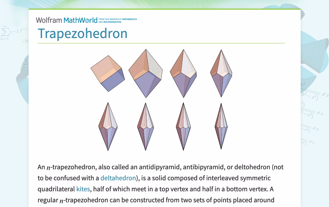 What is a trapezohedron made of?