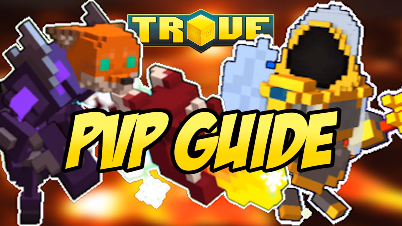 What is trove PvP?