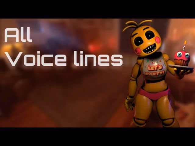 Where can I listen to Toy Chica all voice lines - Ultimate Custom Night?