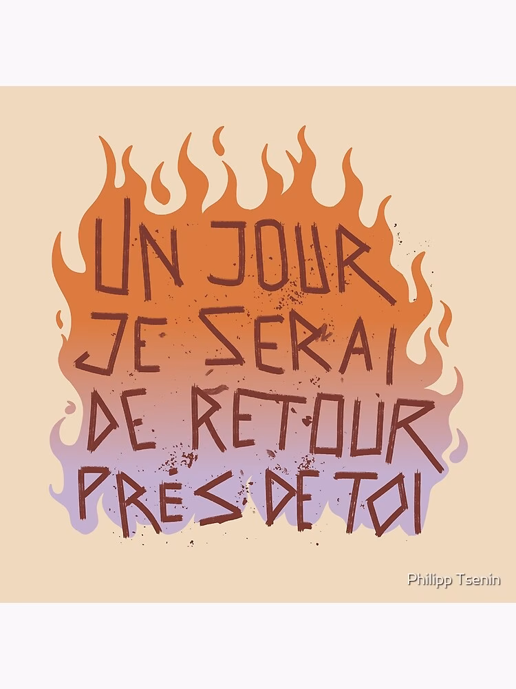 What does 'UN Day je serai de return près de toi' mean?