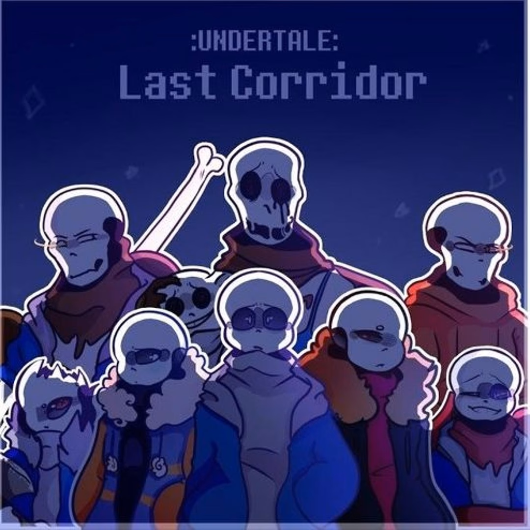 Where can I listen to Undertale last corridor?