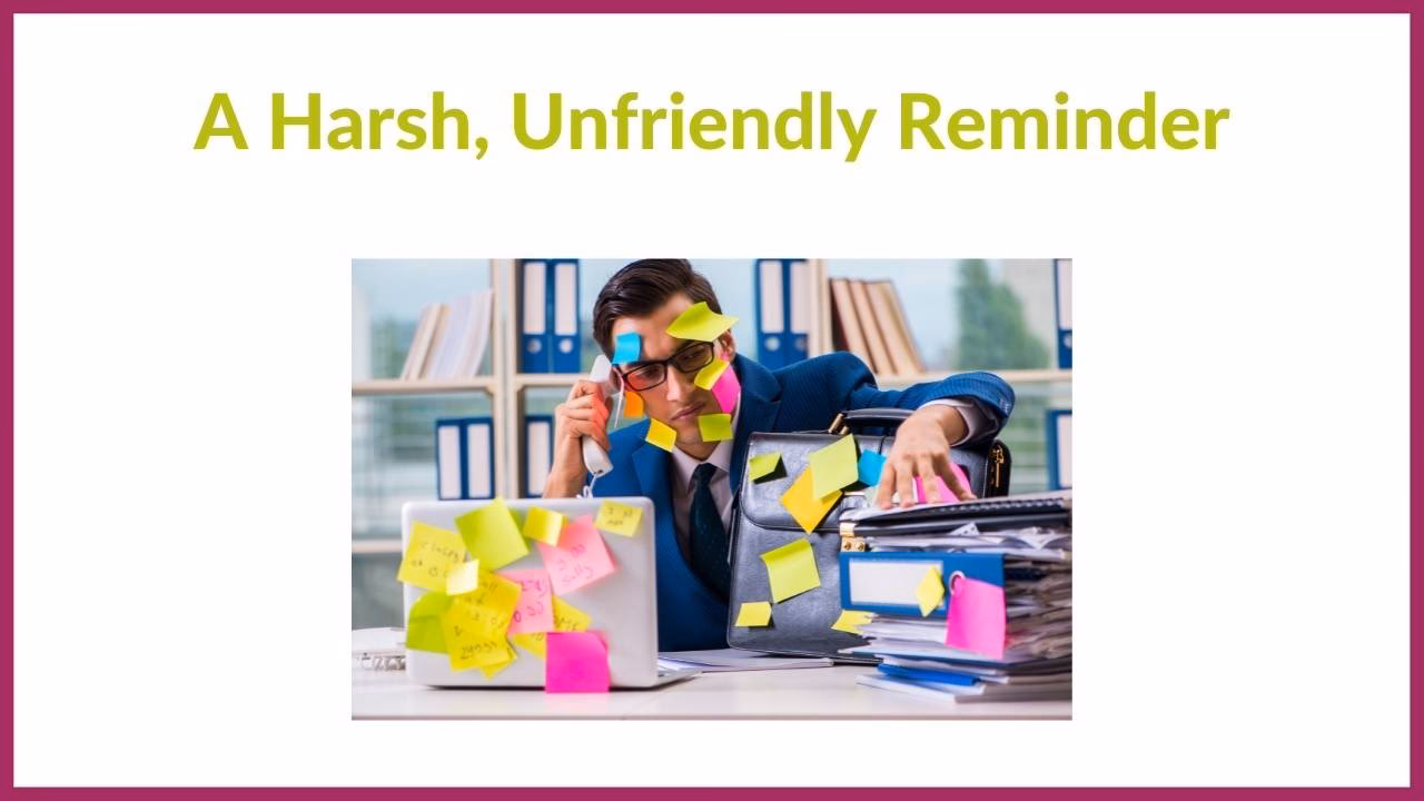 What is 'Just a Friendly Reminder'?