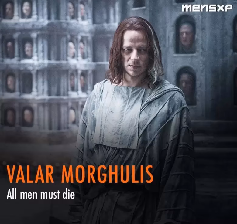 ¿Qué significan las frases de valar morghulis y Valar Dohaeris?