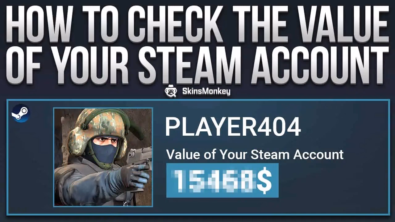 How much is a Steam account worth?