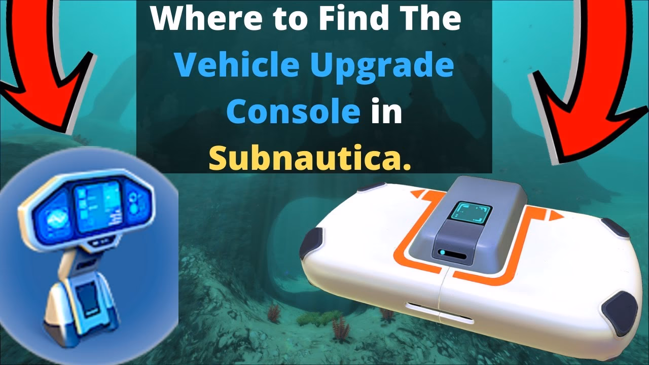 What is the vehicle upgrade console in Subnautica?