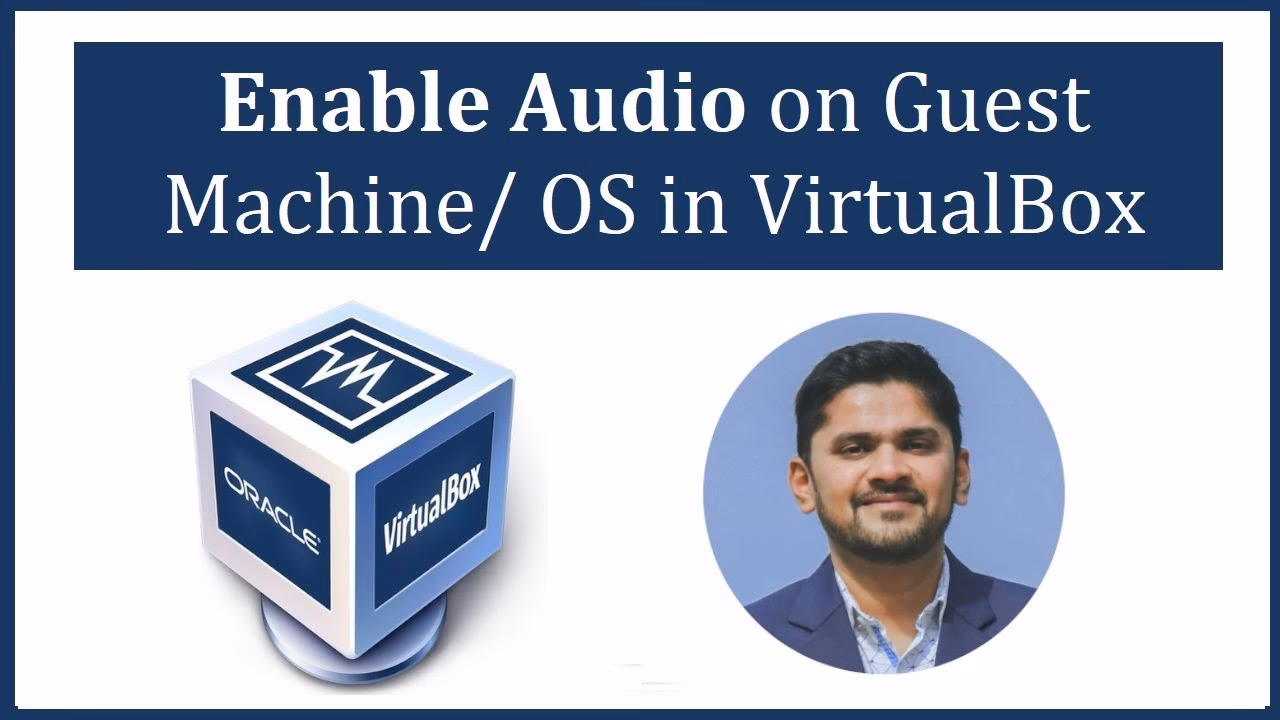 How do I get the audio and Mouse working with VirtualBox?