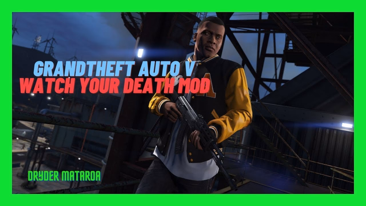 What is watch your death?