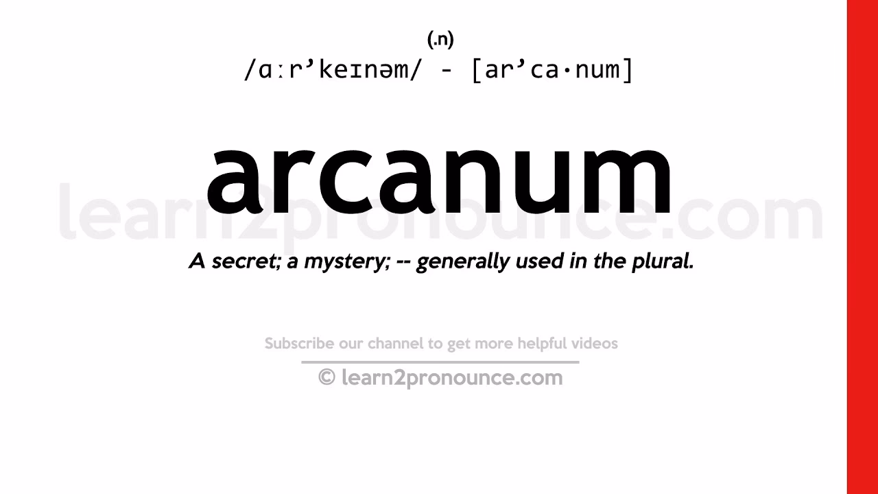 Where does the word Arcanum come from?