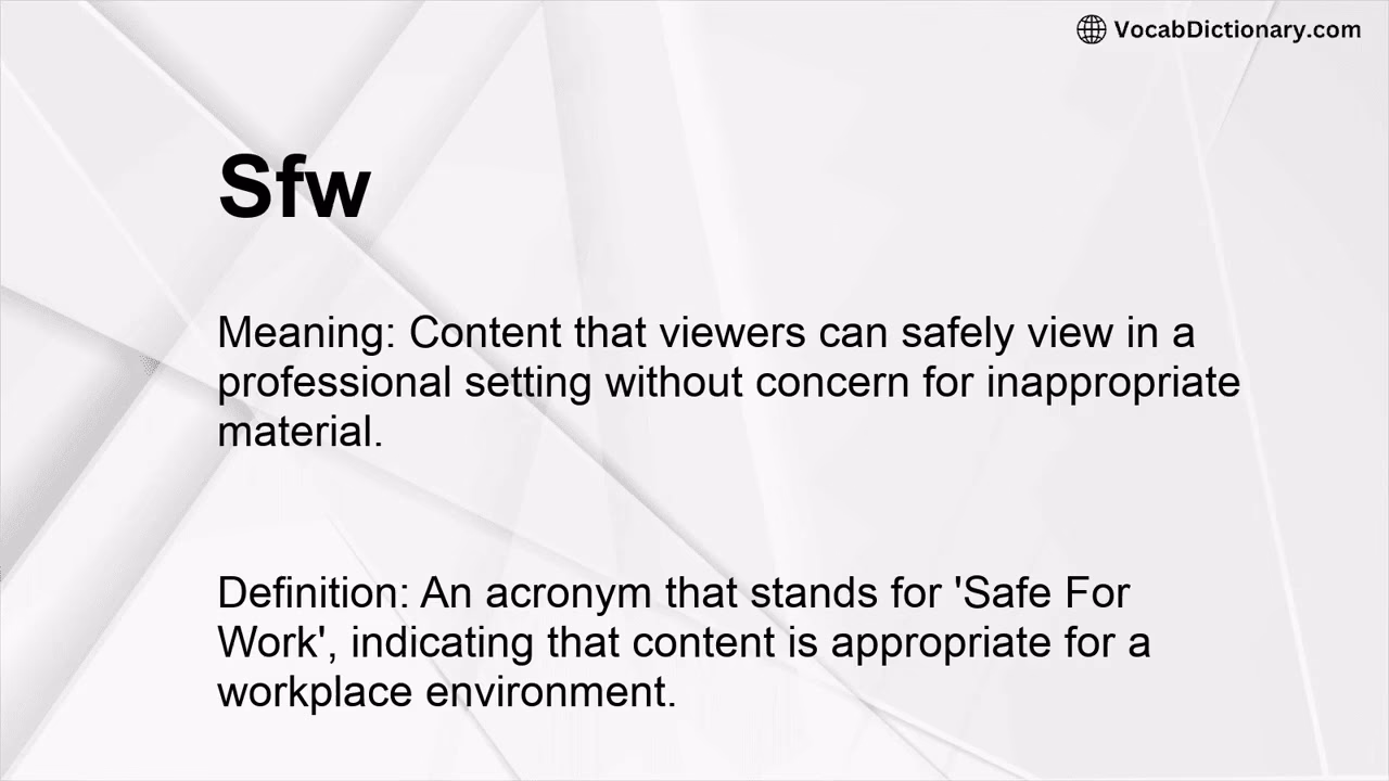 What does SFW mean in a message?