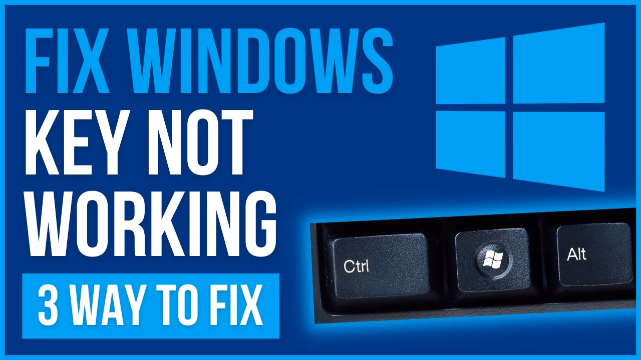 Why is my Windows key not working?