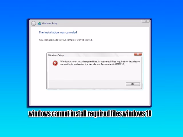 Why am I getting a Windows 10 installation error?