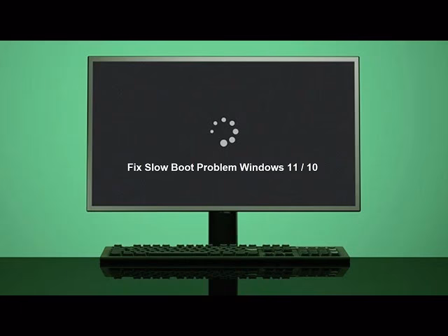 How to fix Windows 10 slow boot?