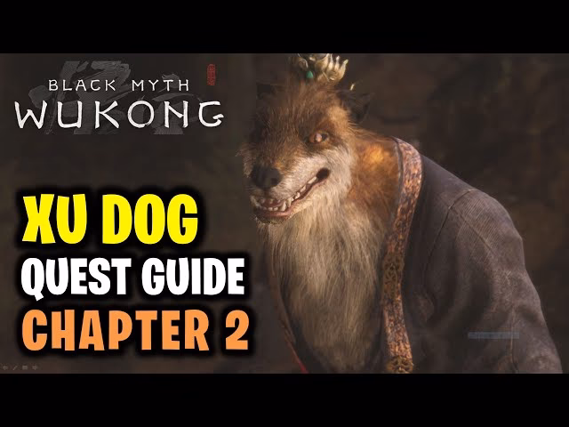 Who is Xu dog in black myth Wukong?